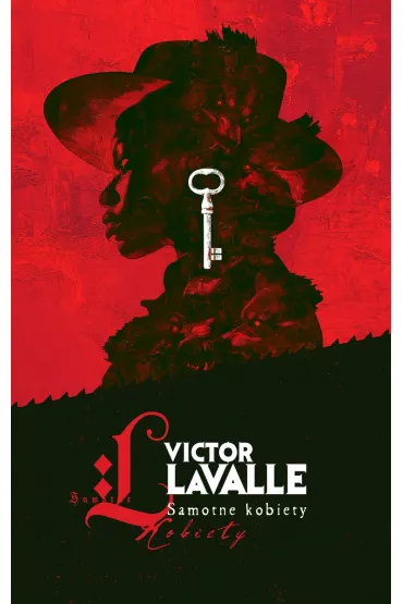 Samotne kobiety - Victor  Lavalle