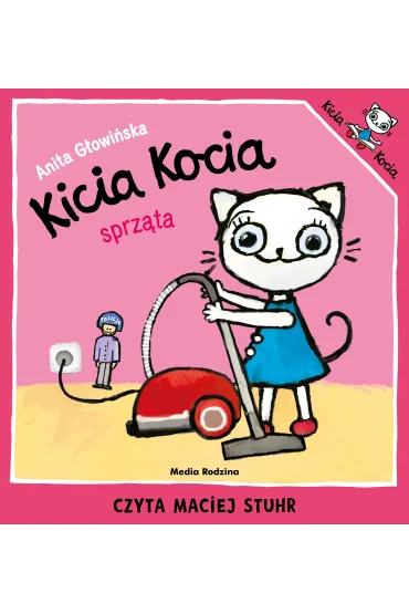 Audiobook Kicia Kocia sprz�ta mp3 - Anita G�owi�ska