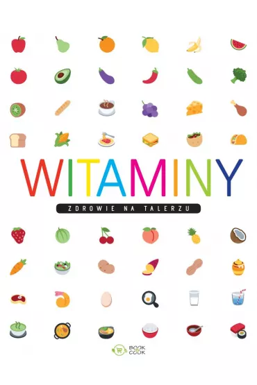 Witaminy. Zdrowie na talerzu