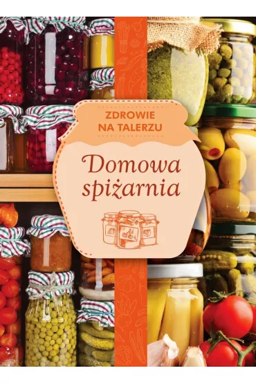 Domowa spi�arnia
