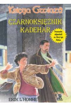 Czarniksi�nik Kadehar - L'Homme Erik - Erik L`Homme