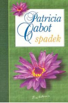 Spadek - Cabot Patricia - Patricia Cabot