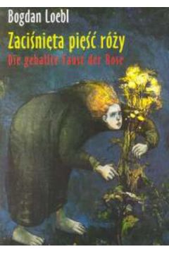 Zaci�ni�ta pi�� r�y - Loebl Bogdan - Bogdan Loebl