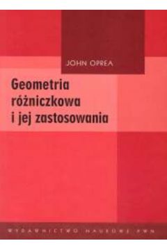 Geometria r�niczkowa i jej zastosowania - Opera John - John Opera
