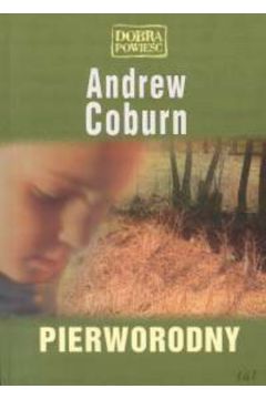 Pierworodny - Coburn Andrew - Andrew Coburn