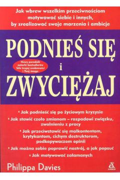 Podnie� si� i zwyci�aj - Davies Philippa - Philippa Davies
