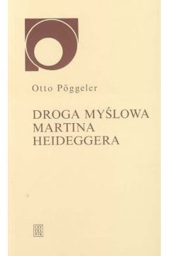 Droga my�lowa Martina Heideggera - Poggeler Otto - Otto Poggeler