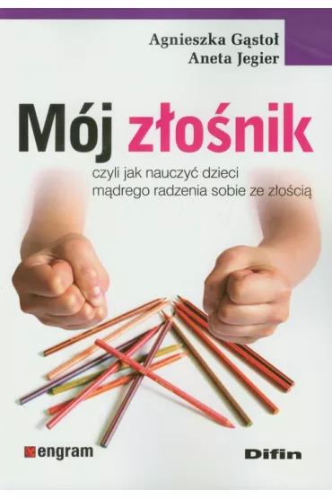 M�j z�o�nik - Agnieszka G�sto�, Aneta Jegier