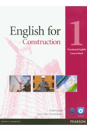 Vocational English. English for Construction 1. Coursebook plus CD-ROM - David Bonamy, Evan Frendo
