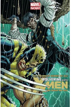 Marvel Now Cyrk przyby do miasta. Wolverine i X-Men. Tom 1