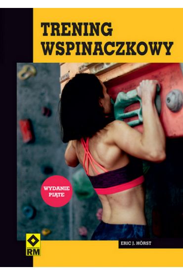 Trening wspinaczkowy