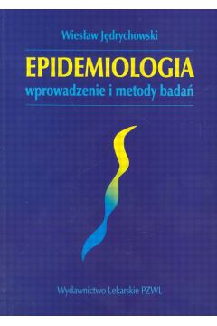 Epidemiologia - J�drychowski Wies�aw - Wies�aw J�drychowski