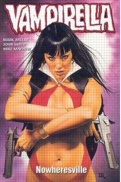 Nowheresville 1 - Millar , Mayhew - Mayhew, Millar