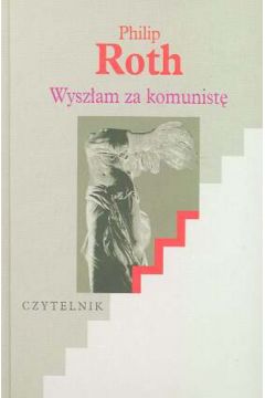 Wysz�am za komunist� - Roth Philip