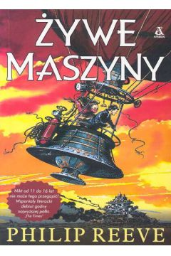 �ywe maszyny - Reeve Philip - Philip Reeve