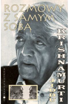 Rozmowy z samym sob� - Krishnamurti - Krishnamurti
