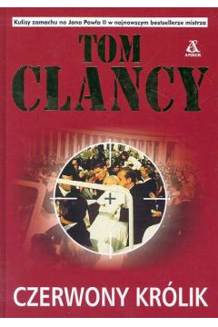 Czerwony kr�lik - Clancy Tom