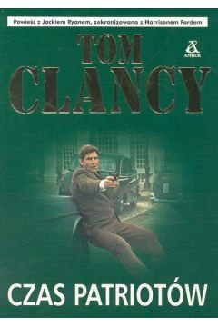 Czas patriot�w - Clancy Tom