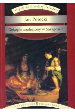 R�kopis znaleziony w Saragossie - Potocki Jan - Jan Potocki