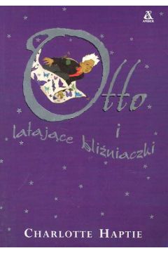 Otto i lataj�ce bli�niaczki - Haptie Charlotte - Charlotte Haptie