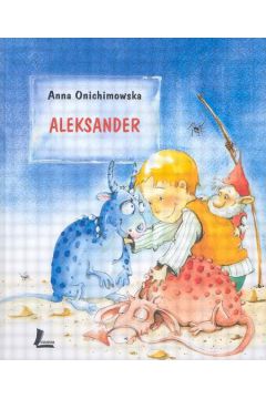 Aleksander - Onichimowska Anna