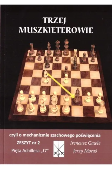 TRZEJ MUSZKIETEROWIE PI�TA ACHILLESA F7