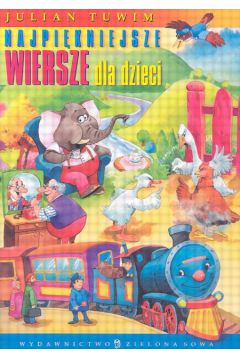 Najpi�kniejsze wiersze dla dzieci - Tuwim Julian