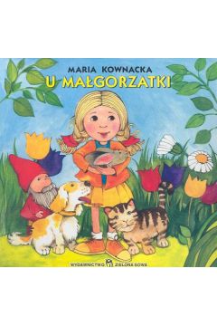U Ma�gorzatki - Kownacka Maria (twarda oprawa)