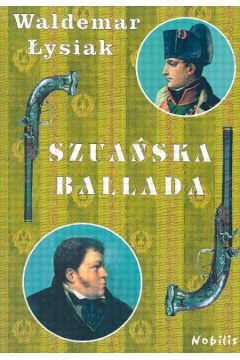 Szua�ska ballada - �ysiak Waldemar - Waldemar �ysiak