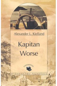 Kapitan Worse - Kielland Alexander L. - Alexander L. Kielland