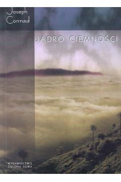 J�dro Ciemno�ci - Conrad Joseph