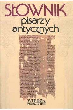 S�ownik pisarzy antycznych - �widerk�wna Anna (red.) - Anna �widerk�wna