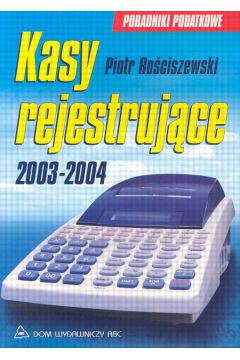 Kasy Rejestruj�ce 2003/2004 - Ro�ciszewski Piotr - Piotr Ro�ciszewski