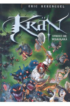 Kran Strze� si� wilko�aka - Herenguel Eric - Eric Herenguel