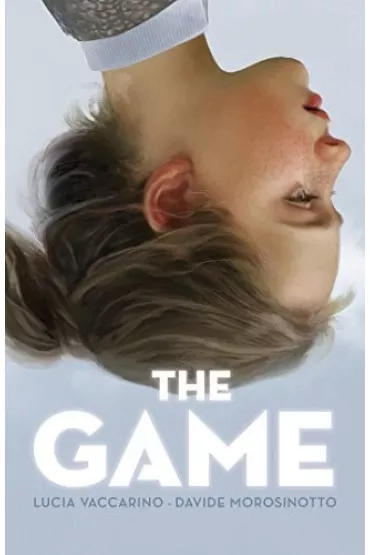 The Game - Davide Morosinotto, Lucia  Vaccarino
