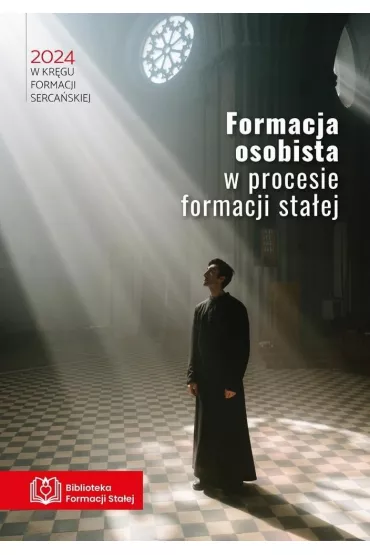 Formacja osobista w procesie formacji sta�ej - Eugeniusz  Ziemann Scj
