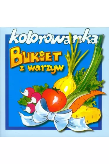 Bukiet z warzyw - kolorowanka - Anna Roli�ska