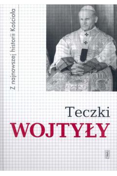 Teczki Wojty�y Z najnowszej historii Ko�cio�a