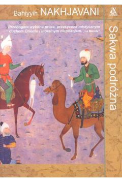 Sakwa podr�na - Nakhjavani Bahiyyih - Nakhjavani Bahiyyih