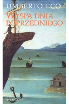 Wyspa dnia poprzedniego - Eco Umberto (twarda oprawa)