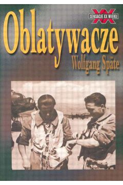 Oblatywacze - Spate Wolfgang - Wolfgang Spate