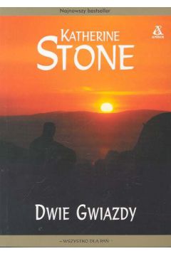 Dwie gwiazdy - Stone Katherine - Katherine Stone