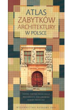 Atlas zabytk�w architektury w Polsce (+ Encyklopedia multimedialna PWN. Sztuka)