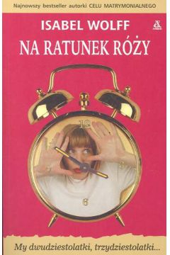 Na ratunek R�y Podst�pnie i znienacka, Wzloty i upadki - Wolff Isabel - Isabel Wolff