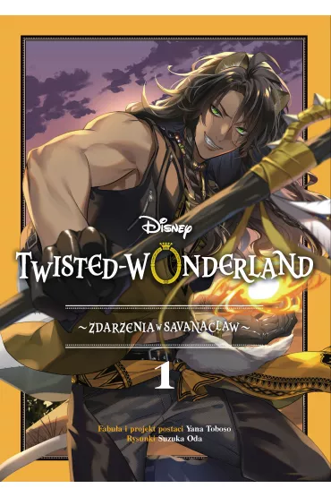 Zdarzenia w Savanaclaw. Twisted-Wonderland. Tom 1 - Yana Toboso, Suzuka Oda