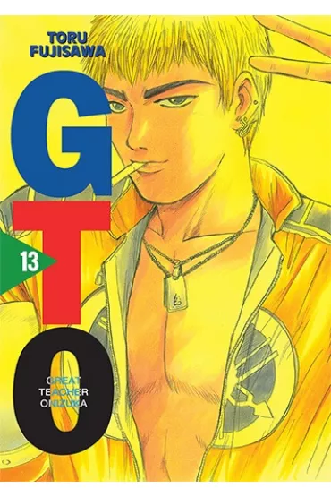 GTO. Great Teacher Onizuka. Nowa edycja. Tom 13 - Touru Fujisawa