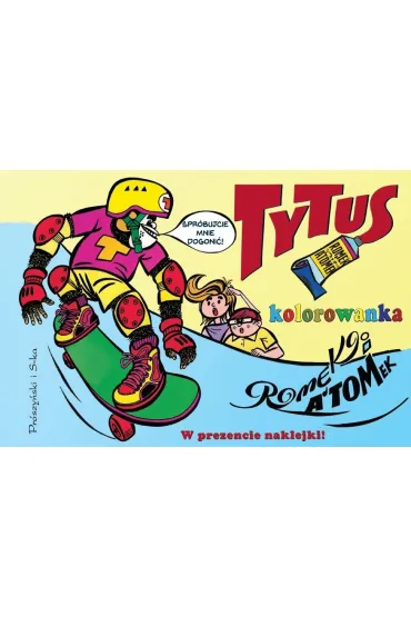 Tytus, Romek i A`Tomek. Kolorowanka 3 - Henryk Jerzy Chmielewski