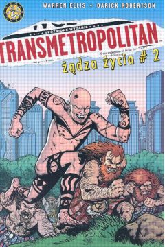 Transmetropolitan ��dza �ycia #2 - Ellis Warren, Robertson Darick - Warren Ellis