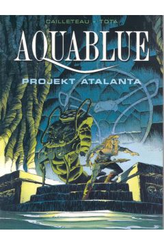 Aquablue Projekt Atalanta - CailleteauThierry, Tota Ciro - CailleteauThierry, Tota Ciro