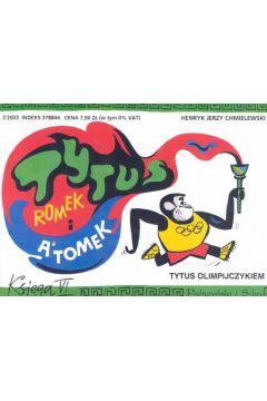 Tytus Romek i A'Tomek VI Tytus Olimpijczykiem - Chmielewski Henryk Jerzy